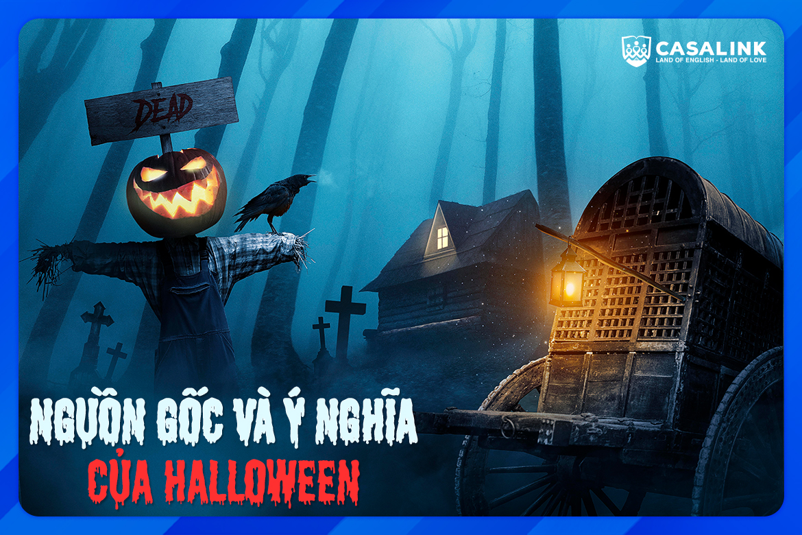 Halloween là ngày bao nhiêu? Nguồn gốc và ý nghĩa